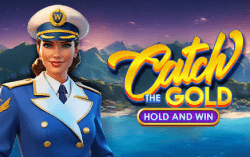 Catch the Gold Hold and Win