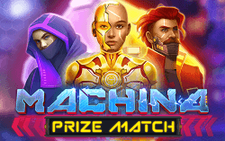 Machina Prizematch