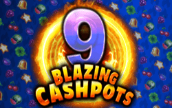 Nine Blazing Cashpots