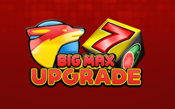 Big Max Upgrade