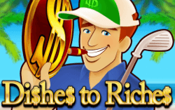 Dishes to Riches
